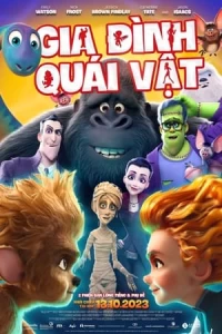 Gia Đình Quái Vật 2 - Monster Family 2 (2021)