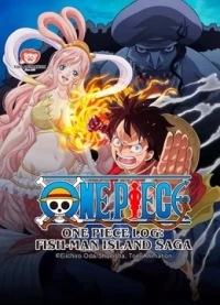 Nhật Ký Hải Trình One Piece: Truyền Kỳ Đảo Người Cá - One Piece Log: Fish-Man Island Saga (2024)